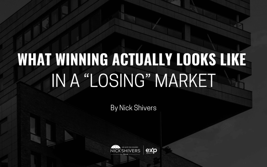 What Winning Actually Looks Like in a “Losing” Market